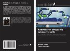 Robótica en cirugía de cabeza y cuello