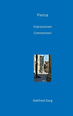 Cover Pienza: Impressionen, Commentarii