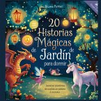20 historias mágicas de jardín para dormir
