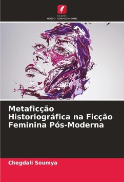 Cover Metaficção Historiográfica na Ficção Feminina Pós-Moderna