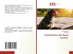 Classification des Races Canines Classification des Races Canines