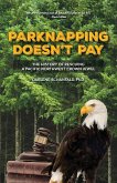 Parknapping Doesn't Pay