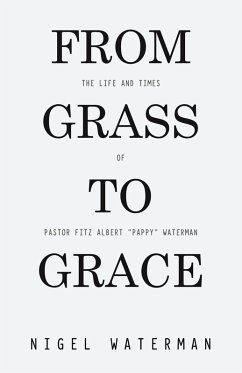 From Grass to Grace From Grass to Grace