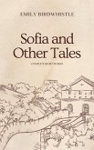 Sofia and Other Stories (eBook, ePUB)