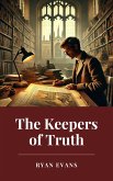 The Keepers of Truth (eBook, ePUB)