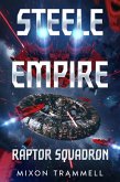 Steele Empire: Raptor Squadron (eBook, ePUB)