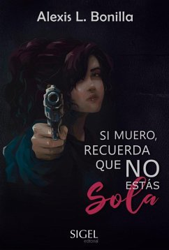 Cover Si muero, recuerda que no estás sola (eBook, ePUB)