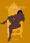 Dethroned (eBook, ePUB) Dethroned (eBook, ePUB)