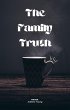 The Family Truth (eBook, ePUB) - Bild 1