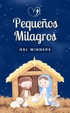 Pequeños Milagros (Bright Futures, #1) (eBook, ePUB) Pequeños Milagros (Bright Futures, #1) (eBook, ePUB)