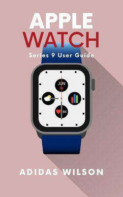 Cover Apple Watch Series 9 User Guide (eBook, ePUB)