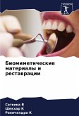 Biomimeticheskie materialy i restawracii