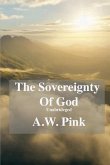 The Sovereignty Of God (unabridged) The Sovereignty Of God (unabridged)