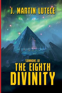 Summons of THE EIGHTH DIVINITY - Lutece, J. Martin