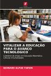 VITALIZAR A EDUCAÇÃO PARA O AVANÇO... - Bild 1
