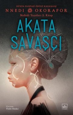 Cover Akata Savasci - Nsibidi Yazitlari 2. Kitap
