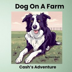 Cover Dog On A Farm Cash's Adventure