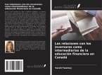 Las relaciones con los inversores como intermediarias de la educación financiera en Canadá