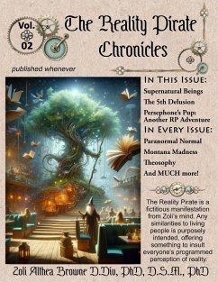 The Reality Pirate Chronicles Vol 02 - Browne, Zoli Althea