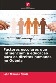 Factores escolares que influenciam a educação para os direitos humanos no Quénia