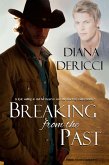 Breaking from the Past (eBook, ePUB) Breaking from the Past (eBook, ePUB)