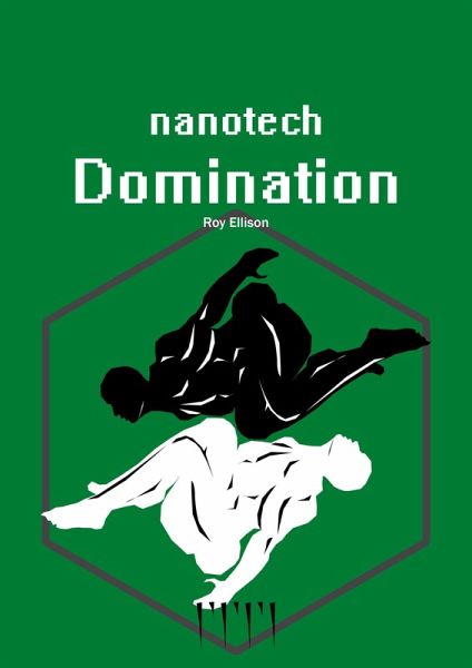 Nanotech - Domination (eBook, ePUB)