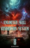 Unlimited Skill Generation System (eBook, ePUB) Unlimited Skill Generation System (eBook, ePUB)
