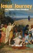 Jesus' Journey: The Hidden Years... - Bild 1