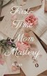 First-Time Mom Mastery (eBook, ePUB) - Bild 1