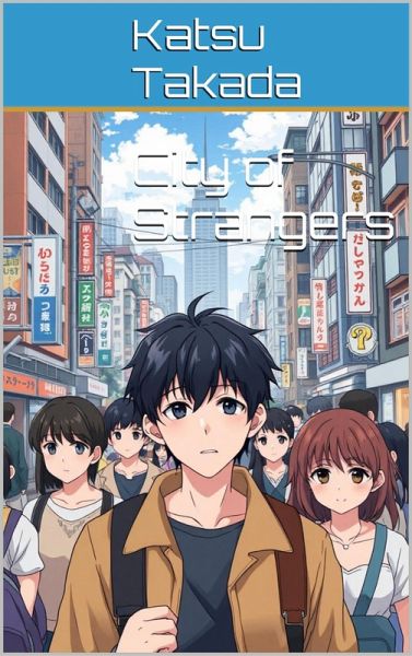 City of Strangers (eBook, ePUB)