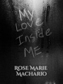 My Love Inside Me (eBook, ePUB) My Love Inside Me (eBook, ePUB)