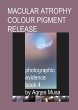 Macular Atrophy Colour Pigment Release,... - Bild 1