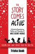 The Story Comes Alive: A Guide to... - Bild 1