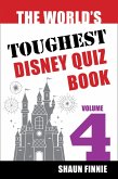 The World's Toughest Disney Quiz Book: Volume 4 (eBook, ePUB) The World's Toughest Disney Quiz Book: Volume 4 (eBook, ePUB)