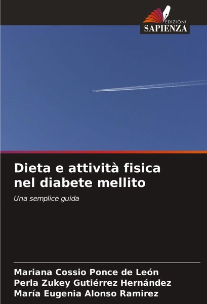 Dieta e attività fisica nel diabete mellito Dieta e attività fisica nel diabete mellito