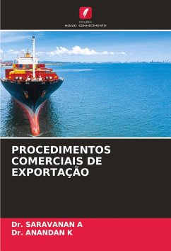 PROCEDIMENTOS COMERCIAIS DE EXPORTAÇÃO - A, Dr. SARAVANAN;K, Dr. ANANDAN