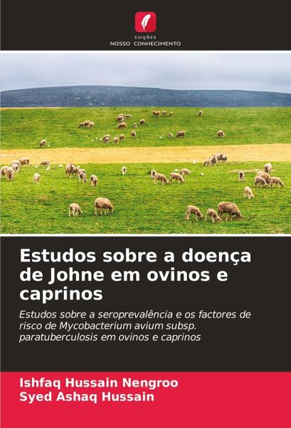 Estudos sobre a doença de Johne em ovinos e caprinos Estudos sobre a doença de Johne em ovinos e caprinos