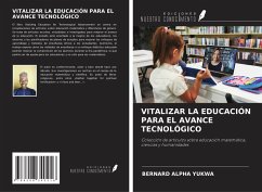 Cover VITALIZAR LA EDUCACIÓN PARA EL AVANCE TECNOLÓGICO