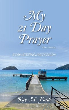 My 21 Day Prayer My 21 Day Prayer