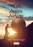 Yük Arayis Aldanis (eBook, ePUB)