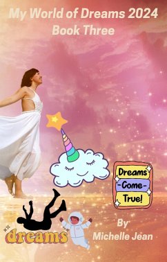 Cover My World of Dreams 2024 Book Three (eBook, ePUB)