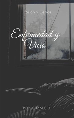 Cover Enfermedad y Vicio (eBook, ePUB)
