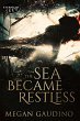 The Sea Became Restless (eBook, ePUB) - Bild 1