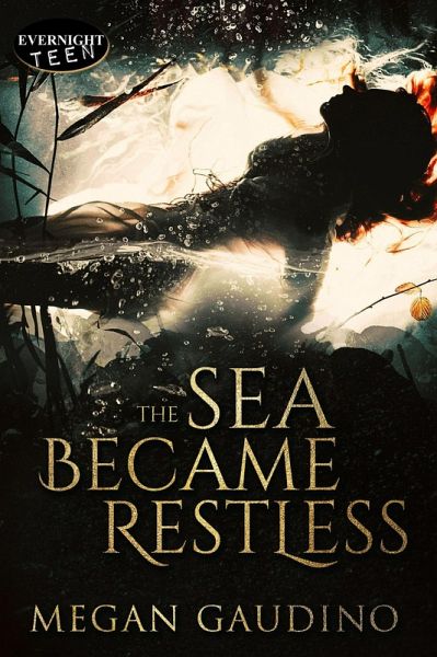 The Sea Became Restless (eBook, ePUB) The Sea Became Restless (eBook, ePUB)