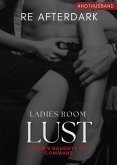 Ladies Room Lust: A Dom's Naughty FFM Command (#HotHusband) (eBook, ePUB)