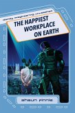 The Happiest Workplace on Earth (Disney Imagineering Unleashed) (eBook, ePUB) The Happiest Workplace on Earth (Disney Imagineering Unleashed) (eBook, ePUB)