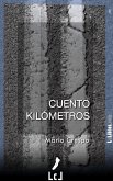 Cuento kilómetros (eBook, ePUB) Cuento kilómetros (eBook, ePUB)