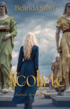 Acolyte (The Gifted Trilogy, #1) (eBook, ePUB) - Stott, Belinda