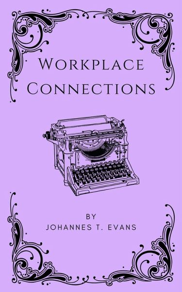 Workplace Connections (eBook, ePUB) Workplace Connections (eBook, ePUB)