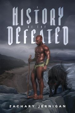 A History of the Defeated (eBook, ePUB) - Jernigan, Zachary